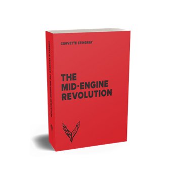 C8 Corvette Next Gen Mid-Engine Revolution Book