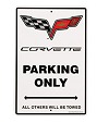 C6 Corvette Parking Sign